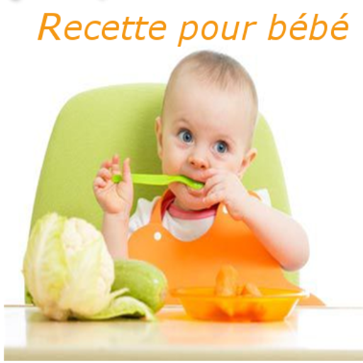 Recette pour bébé