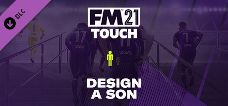 Football Manager 2021 Touch - Design a Son
