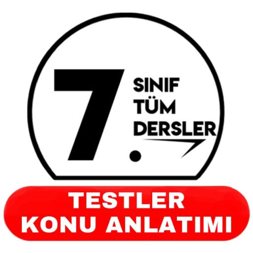 7. Sınıf Konu Anlatımı Testler