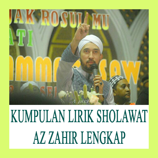 KUMPULAN LIRIK SHOLAWAT AZ ZAHIR LENGKAP