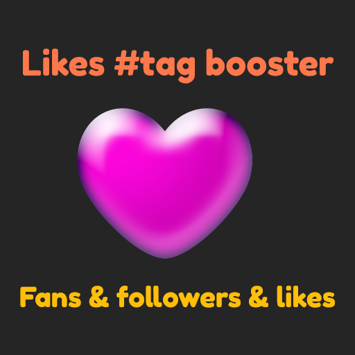 Likes Booster - fans & followers & likes for Likee