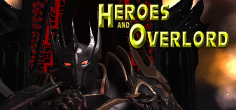 英雄与霸主 Heroes and Overlord