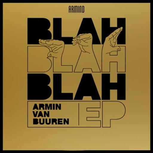 Armin van Buuren - Blah Blah Blah