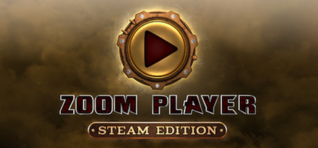 Zoom Player 13 : Steam Edition