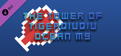 The Tower Of TigerQiuQiu 2 Ocean M9