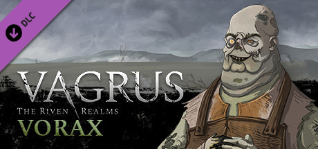 Vagrus - The Riven Realms: Vorax