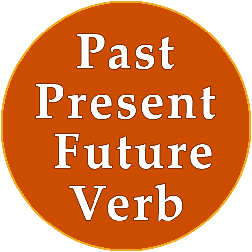 Past Present Future Tense Verb