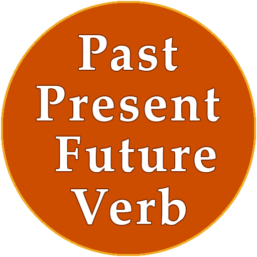 Past Present Future Tense Verb