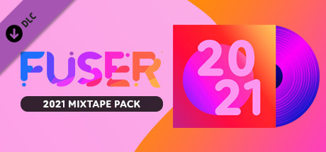 FUSER™ - Look Pack: 2021 Mixtape