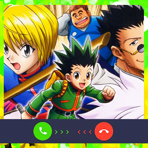 Fake Call Hunter X Hunter