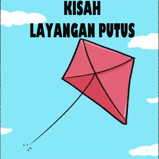 Kisah Layangan Putus Lengkap
