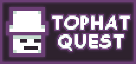 Tophat Quest