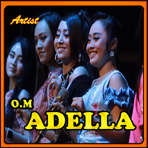 Dangdut OM ADELLA Terbaru