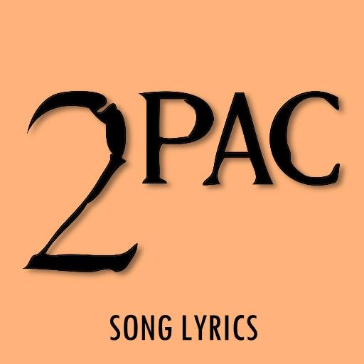 2 Pac Lyrics