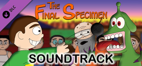 The Final Specimen: Arrival - Soundtrack