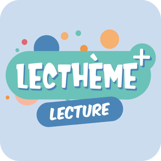 Lecthème + - Lecture