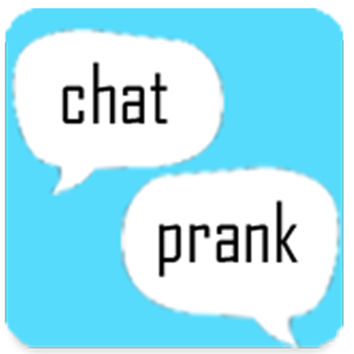Chat Prank