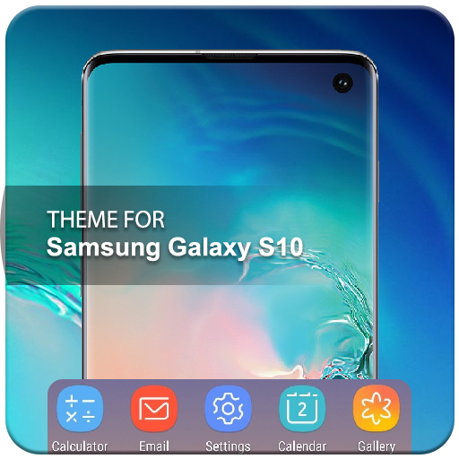 Theme for Samsung Galaxy S10