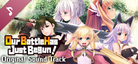 Our Battle Has Just Begun! Original Soundtrack