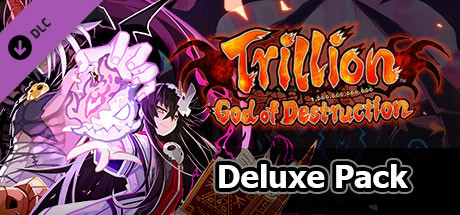 Trillion: God of Destruction - Deluxe Pack