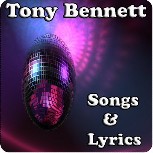 Tony Bennett Songs&Lyrics