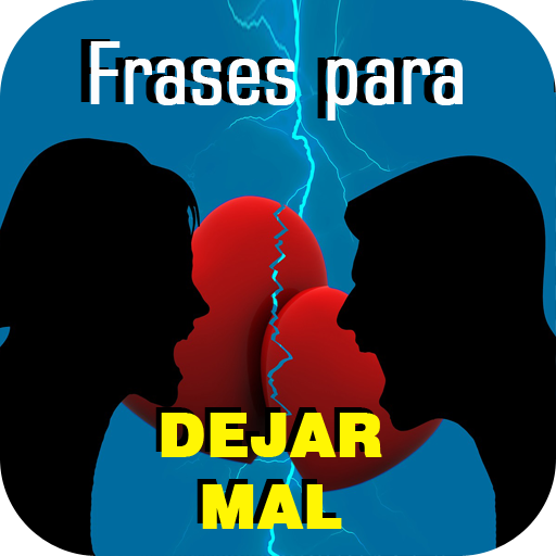 Frases Para Dejar Mal