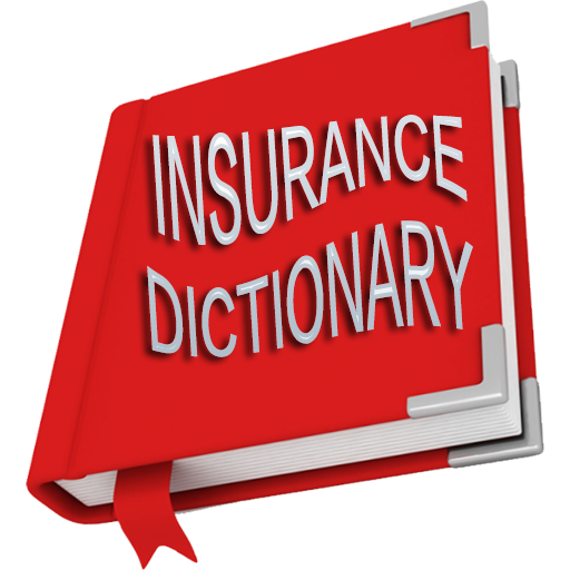 Insurance Dictionary OFFLINE