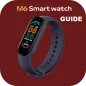 M6 Smart Watch Guide