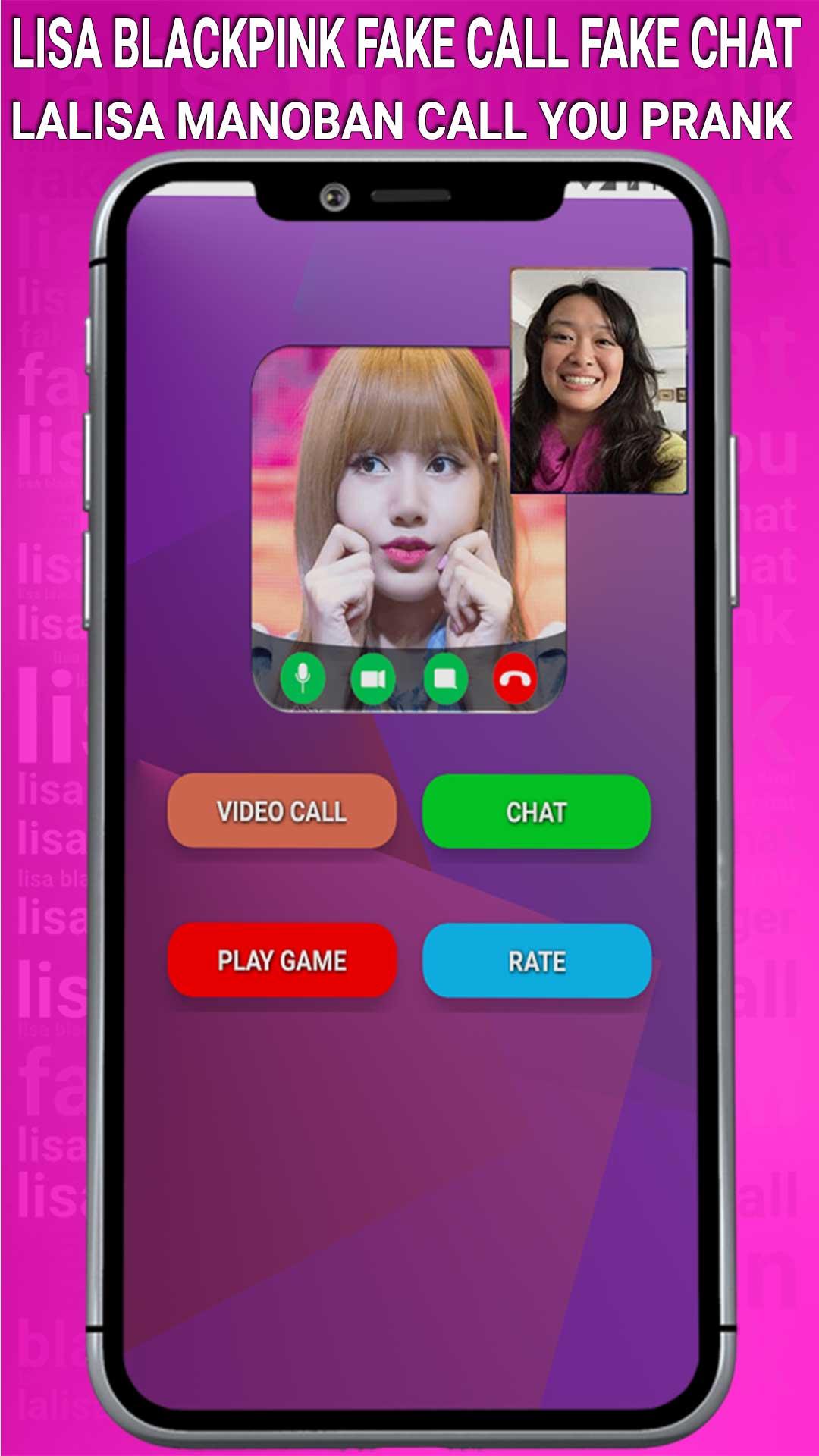 Скачать Lisa Blackpink Fake Call, Chat на ПК | Официальный представитель  GameLoop