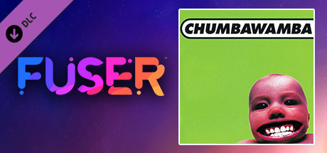 FUSER™ - Chumbawamba - "Tubthumping"