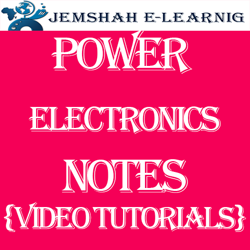 POWER ELECTRONICS NOTES