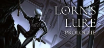 Lorn's Lure: Prologue