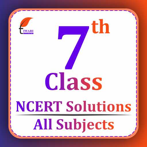 NCERT Solutions for Class 7