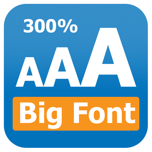 Big Font change font size