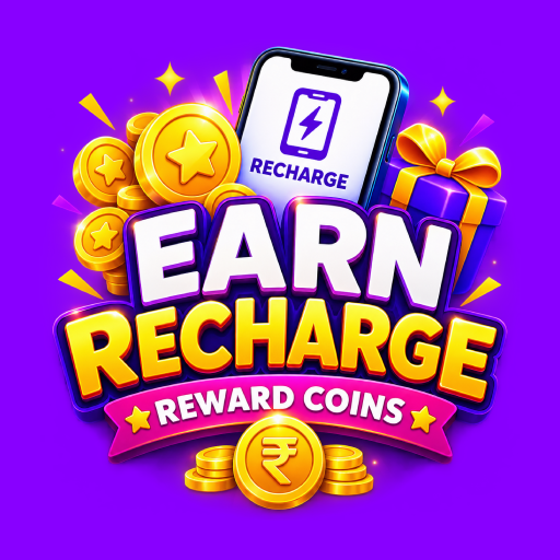 Earn Recharge: Reward Coins