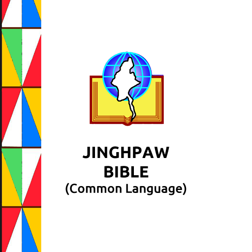 Jinghpaw Bible (CL)