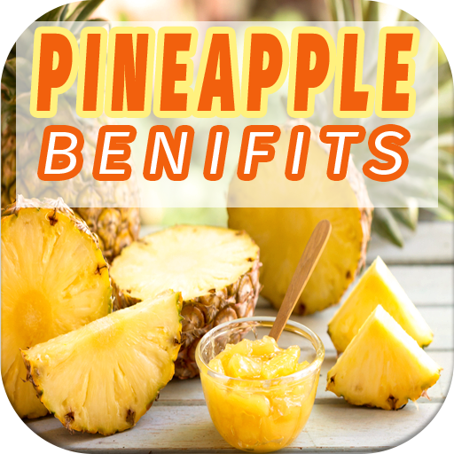 Pineapple Benefits