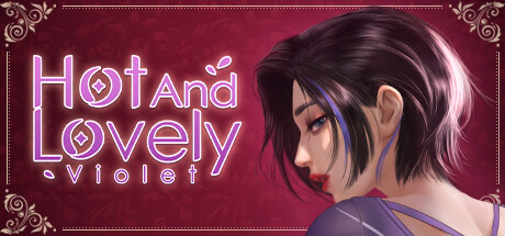 Hot And Lovely ：Violet