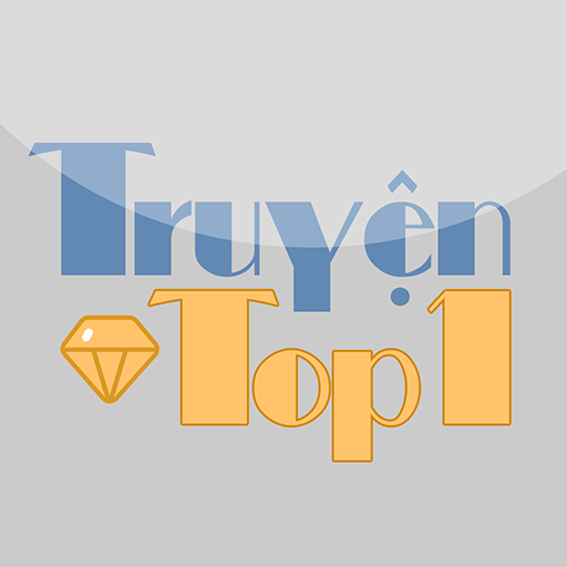 Truyện Top 1