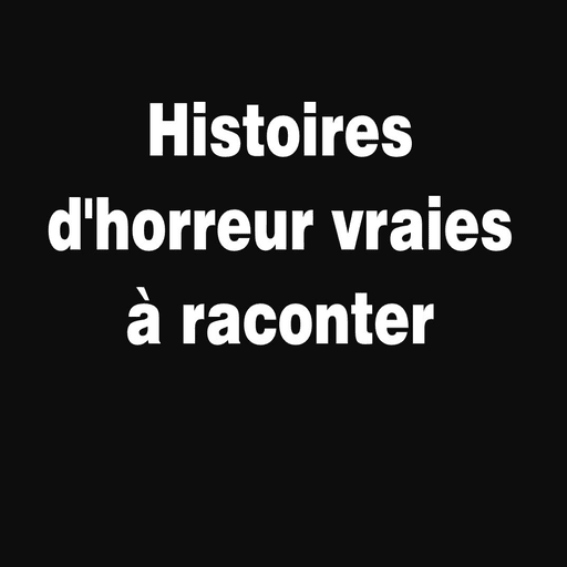 histoires d'horreur vraies à r