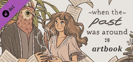 When The Past Was Around - Artbook