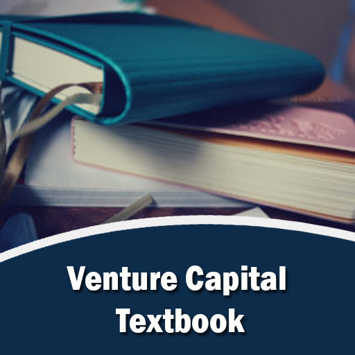 Venture Capital Textbook