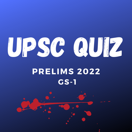 UPSC Quiz: IAS/UPSC 2022 Test