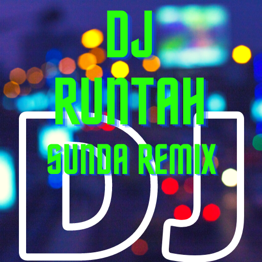 Dj Runtah Lagu Sunda Remix