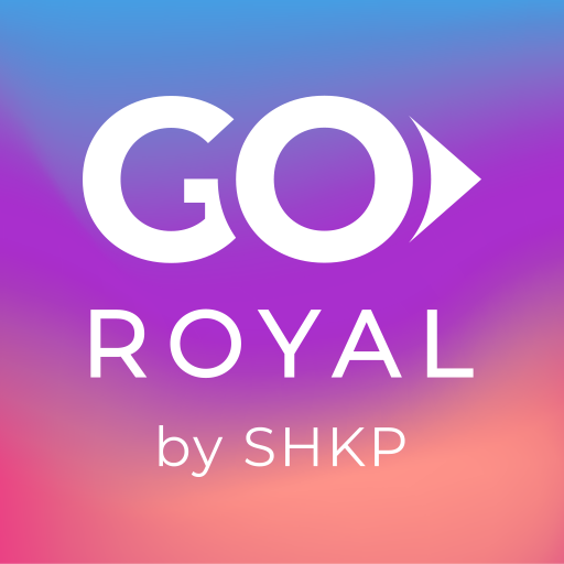 Go Royal by SHKP