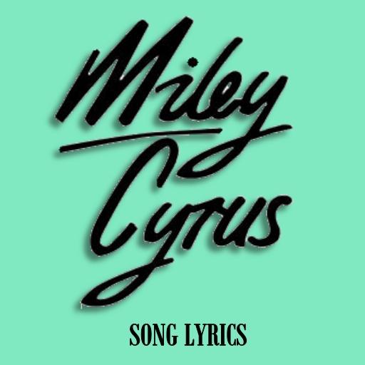 Miley Cyrus Lyrics