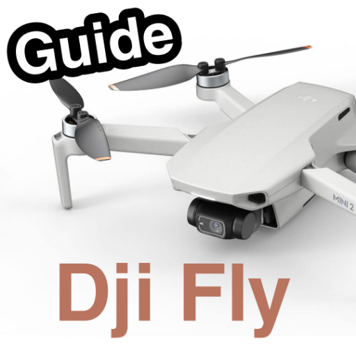 Dji Fly Guide