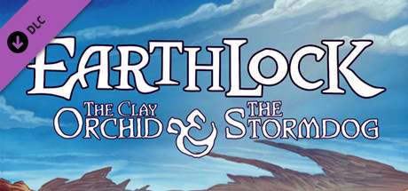 EARTHLOCK - Comic Book #1 - The Storm Dog & The Clay Orchid