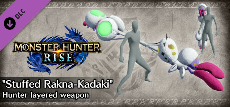 Monster Hunter Rise - "Stuffed Rakna-Kadaki" Hunter layered weapon (Insect Glaive)