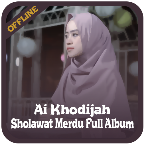 Sholawat Ai Khodijah Full Albu